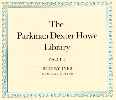 Parkman Dexter Howe Library Part 1 Title Page